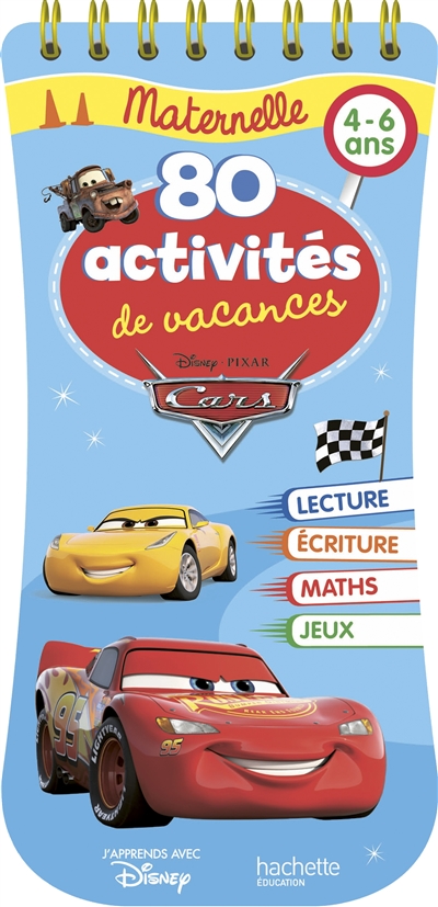 Cars : 80 activités de vacances maternelle, 4-6 ans