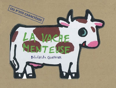 La vache menteuse