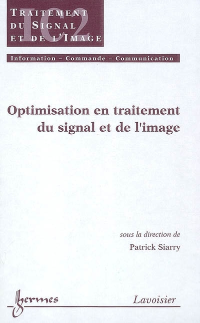 Optimisation en traitement du signal et de l'image