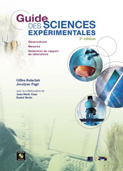 Guide des sciences expérimentales : observations, mesures, rédaction du rapport de laboratoire
