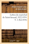 Lettres du maréchal de...