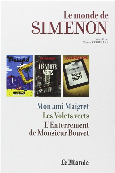 Le monde de Simenon. Vol. 3. Paris