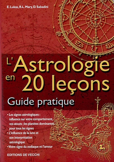 L'astrologie en 20 leçons : guide pratique