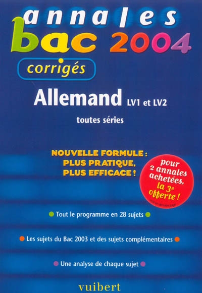 Allemand LV1 et LV2 toutes séries : tout le programme en 28 sujets, les sujets du Bac et des sujets complémentaires, une analyse de chaque sujet