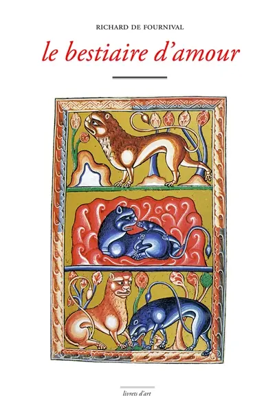 Le bestiaire d'amour