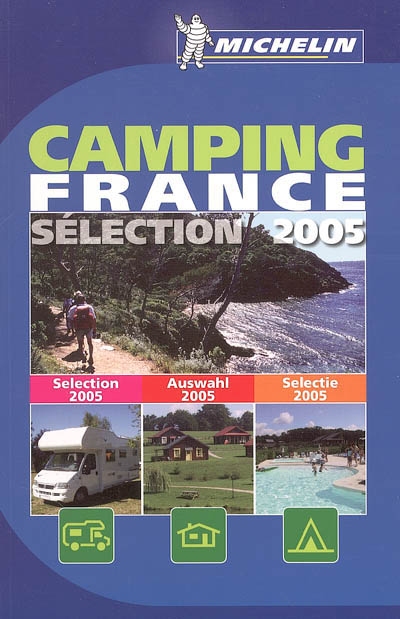 Camping France 2005 : sélection 2005