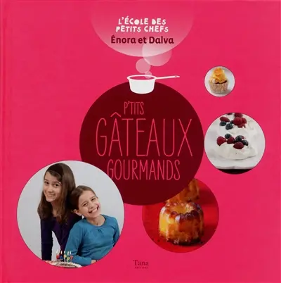 P'tits gâteaux gourmands