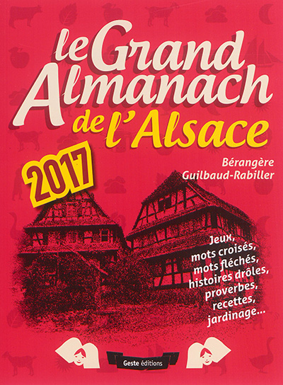 Le grand almanach de l'Alsace 2017