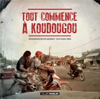 Tout commence à Koudougou