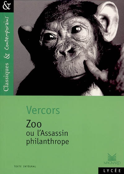 Zoo ou L'assassin philanthrope - Vercors