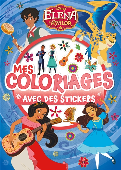 Elena d'Avalor : mes coloriages avec des stickers