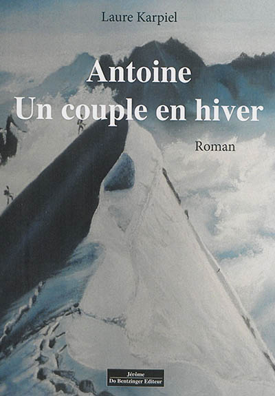 Antoine : un couple en hiver
