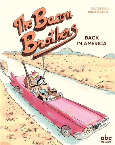 The Bacon Brothers : back in America