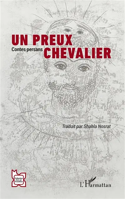 Un preux chevalier : contes persans