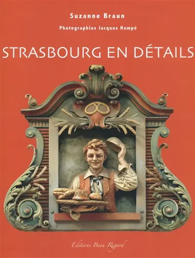 Strasbourg en détails