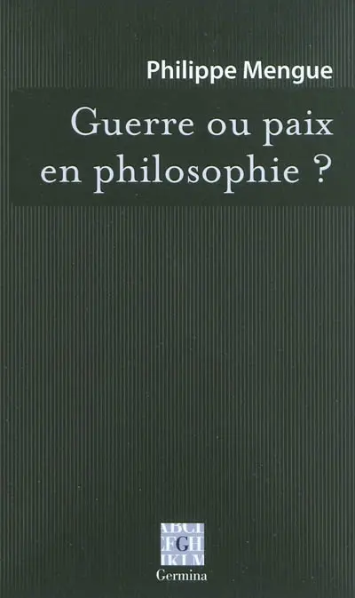 Guerre ou paix en philosophie ?