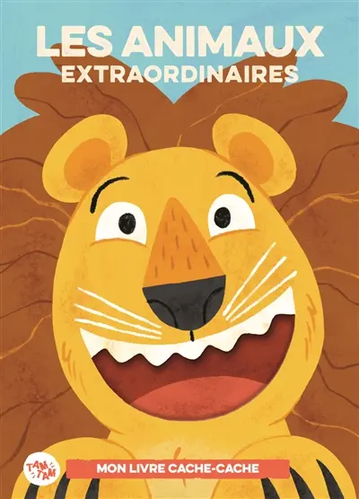 Les animaux extraordinaires