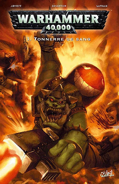 Warhammer 40.000. Vol. 3. Tonnerre de sang