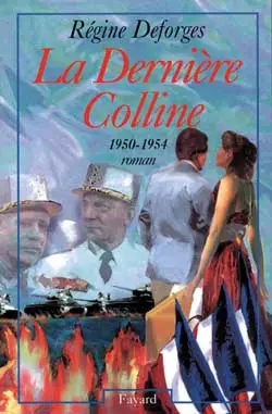 La dernière colline : 1950-1954