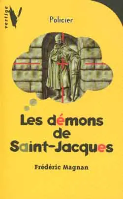 Les démons de Saint-Jacques