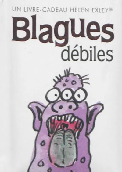 Blagues débiles