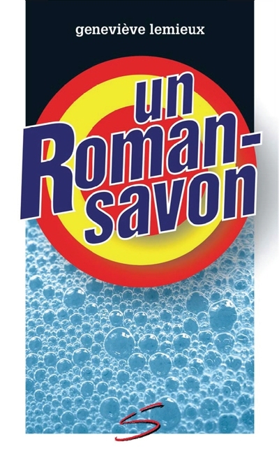 Un roman-savon