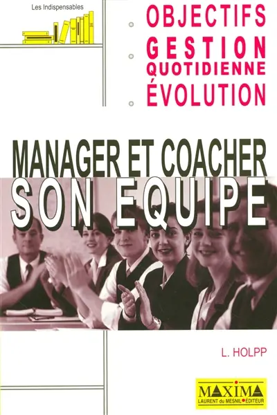 Manager et coacher son équipe