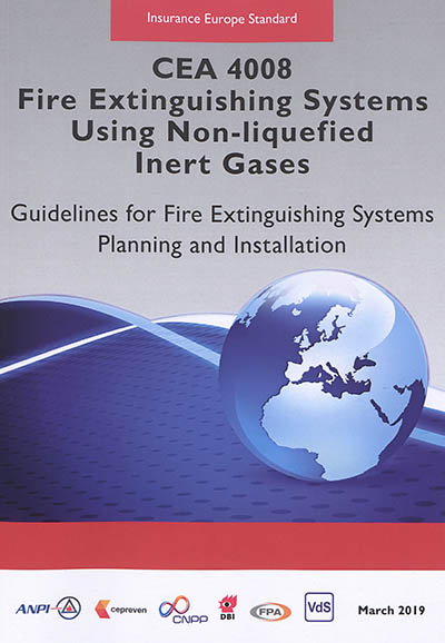 CEA 4008 : fire extinguishing systems using non-liquefied inert gases : guidelines for fire extinguishing systems planning and installation