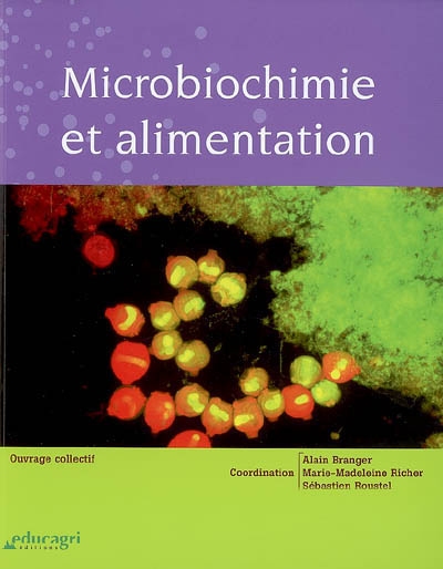 Microbiochimie et alimentation