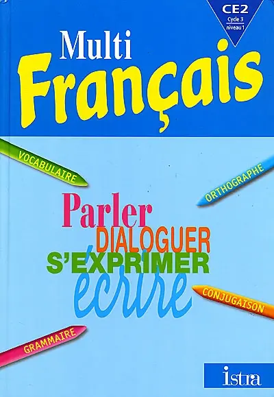 Multi français CE2, cycle 3 niveau 1 : élève