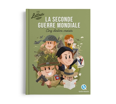 La Seconde Guerre mondiale...