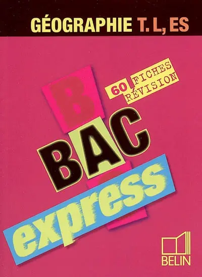 Géographie Terminale L, ES : 60 fiches révision