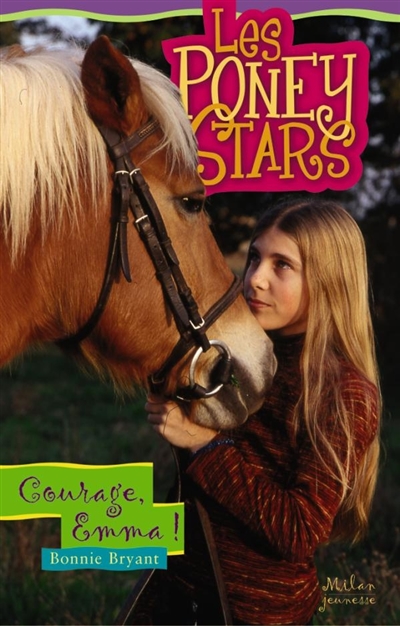 Les poneys stars 10,courage, Emma !