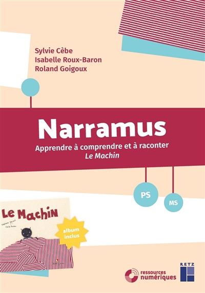 Narramus : apprendre à comprendre et à raconter