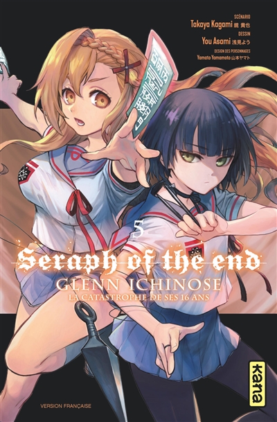 Seraph of the end : Glenn Ichinose : la catastrophe de ses 16 ans. Vol. 5