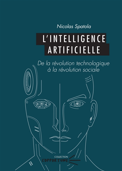 L'intelligence artificielle : de la révolution technologique à la révolution sociale