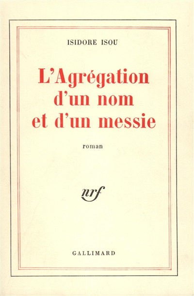 L'Agrégation d'un nom et d'un messie