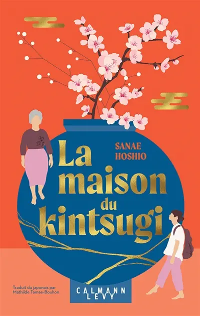 La maison du kintsugi La maison du kintsugi
