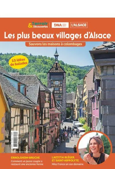 Terroir & découvertes. Les plus beaux villages d'Alsace