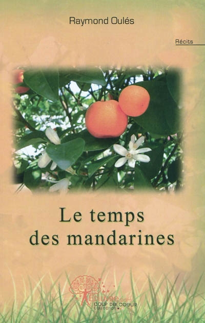 Le temps des mandarines