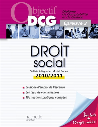 Droit social : diplôme de comptabilité et de gestion, épreuve 3 : 2010-2011