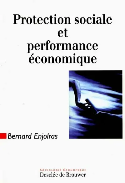 Protection sociale et performance économique