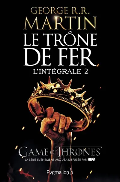 Le trône de fer : l'intégrale. Vol. 2