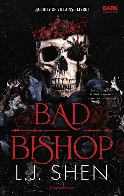 Society of vilains. Vol. 1. Bad bishop