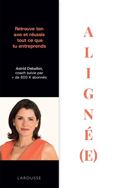 Aligné(e) : retrouve ton...