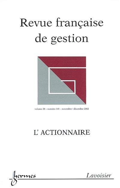 Revue française de gestion, n° 141. L'actionnaire