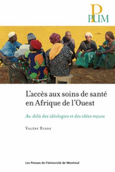 L'équité d'accès aux soins de santé en Afrique de l'Ouest : au-delà des idéologies et des idées reçues