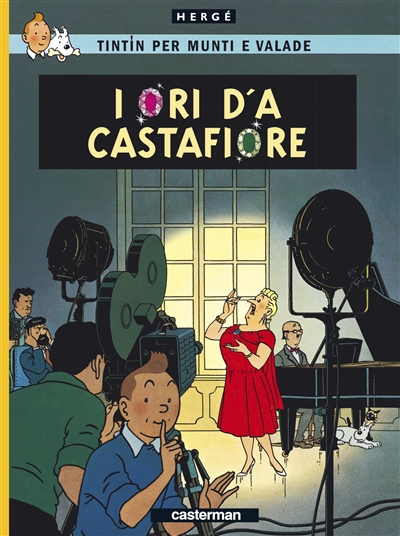 Tintin per munti e valade. I ori d'a castafiore