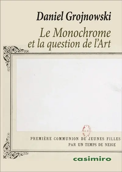 Le monochrome et la question de l'art