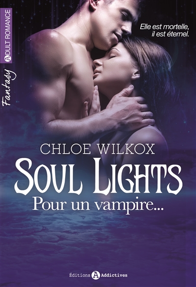 Soul lights : pour un vampire.... Vol. 1